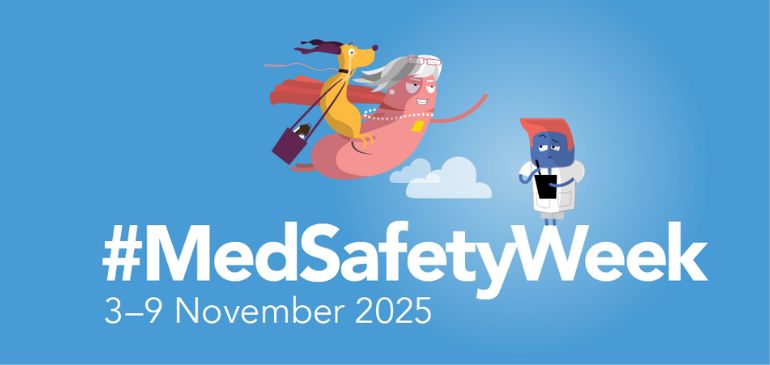 #MedSafetyWeek 2025